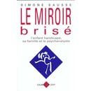 Le miroir   bris, par Simone Sausse [1ère de couverture]