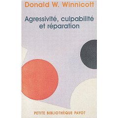 Agressivit, culpabilit et  rparation, par Donald Winnicott [1ère de couverture]