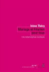 Mariage et Filiation pour tous  Une mtamorphose inacheve, par Irne Thry [1ère de couverture]
