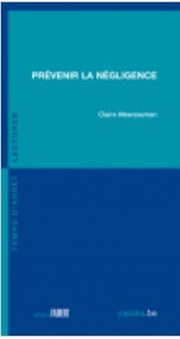 Prvenir les ngligences, par Claire Meersseman [1ère de couverture]